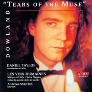Daniel Taylor, Les Voix humaines - Dowland: Tears Of The Muse (1998)