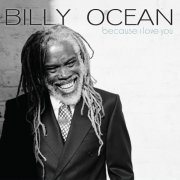 Billy Ocean - Because I Love You (2009)