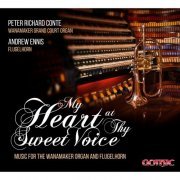 Peter Richard Conte & Andrew Ennis - My Heart at Thy Sweet Voice (2015) [Hi-Res]