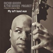 Richie Goods - My Left Hand Man: a Tribute to Mulgrew Miller (2019)