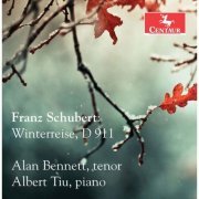 Alan Bennett & Albert Tiu - Schubert: Winterreise D911 (2017)