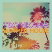 VA - Tropikana Summer House (2022)