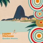 Quadro Nuevo - Happy Deluxe (2024) [Hi-Res]
