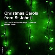Choir of St. Johns College, Cambridge, George Guest - Carols From St John's (2003)