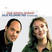 Julia Hülsmann Trio, Roger Cicero - Good Morning Midnight (2006)