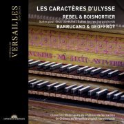Loris Barrucand, Clément Geoffroy - Rebel & Boismortier: Les caractères d'Ulysse. Suites pour deux clavecins (2020) [Hi-Res]