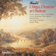The King'S Consort, Robert King - Handel: L'Allegro, il Penseroso ed il Moderato (1999)