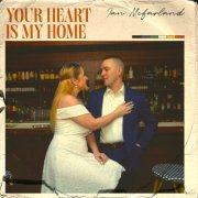 Ian Mcfarland - Your Heart is My Home (2023) Hi Res