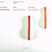 Jose Miguel Moreno, Eligio Quinteiro - Luys Milán: Fantasía (2003)