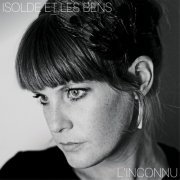 Isolde et Les Bens & Isolde Lasoen - L'Inconnu EP (2014)