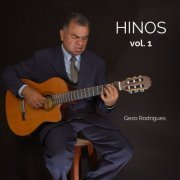 Gezo Rodrigues - Hinos Ccb Vol. 1 (2024) Hi-Res