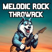 VA - Melodic Rock Throwback (2023)