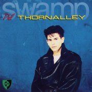 Phil Thornalley - Swamp (1988 )