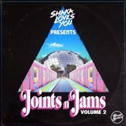 Shaka Loves You - Joints n' Jams, Vol. 2 (Curated By Shaka Loves You) (2022)