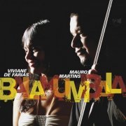 Viviane de Farias & Mauro Martins - Balakumbala (2016) [Hi-Res]