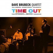 Dave Brubeck - Time Out: The Stereo & Mono Versions (Plus Bonus Tracks) (2020)