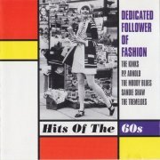 Various Artist - Dedicated Follower Of Fashion - Hits Of The 60s (1999)