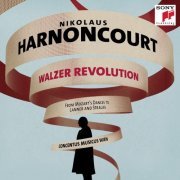 Nikolaus Harnoncourt - Walzer Revolution (2015)