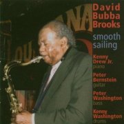 David Bubba Brooks - Smooth Sailing (1998)