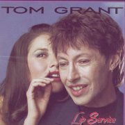 Tom Grant - Lip Service (1997)