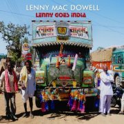 Lenny Mac Dowell - Lenny Goes India (2019) [Hi-Res]
