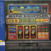 Mark Knopfler - Shangri-La (2004) {Japan 1st Press} CD-Rip