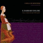 Capella De Ministrers, Carles Magraner - Il Barbaro Dolore (2003)