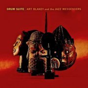 Art Blakey and The Jazz Messengers - Drum Suite (Remastered 2019) [Hi-Res]