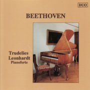 Trudelies Leonhardt - Beethoven: Trudelies Leonhardt Pianoforte (2010)