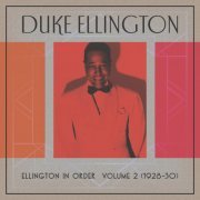 Duke Ellington - Ellington In Order, Volume 2 (1928-30) (2023) [Hi-Res]