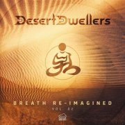 Desert Dwellers - Breath Re-Imagined Vol.2 (2020)