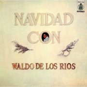 Waldo De Los Rios - Navidad con Waldo de los Ríos (1973/2014)