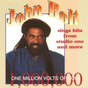 John Holt - One Million Volts of Holt (2023)