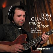 Tom Guarna - Major Minor (2009) FLAC