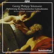 Ruth Ziesak, Camerata Köln - Telemann - Fortsetzung des Harmonischen Gottesdienstes (2005)