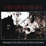 Jack Owens & Bud Spires - It Must Have Been The Devil (1971/2020)