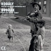 Barnabás Kelemen, Nicolas Altstaedt & Alexander Lonquich - Kodály: Duo for Violin and Violoncello, Op. 7 - Dvořák: Piano Trio, Op. 90 "Dumky" (2021) [Hi-Res]