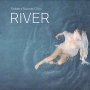Robert Russell Trio - River (2021)