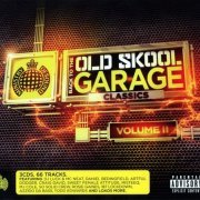 VA - Back To The Old Skool Garage Classics Volume II (2012)