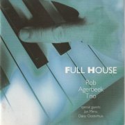 Rob Agerbeek Trio - Full House (2023)