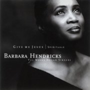 Barbara Hendricks - Spirituals Volume 2 (1998)