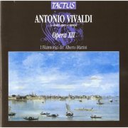 I Filarmonici, Alberto Martini - Vivaldi: Opera XII (2012)