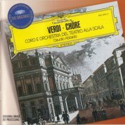 Orchestra Del Teatro Alla Scala, Claudio Abbado ‎- Verdi: Chöre (2001)