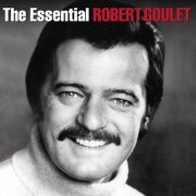 Robert Goulet - The Essential Robert Goulet (2014)