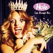 Hole - Live Through This [Explicit] [24bit/44.1kHz] (1994) lossless