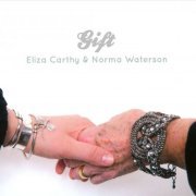 Eliza Carthy & Norma Waterson - Gift (2010) Lossless