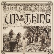 Stephen & The Farm Band - Up In Your Thing (1973) Vinyl Rip