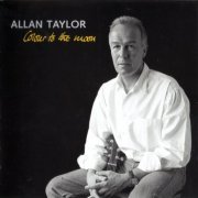 Allan Taylor - Colour To The Moon (2000) CD-Rip
