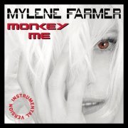 Mylène Farmer - Monkey Me (Instrumental Version) (2022) Hi-Res