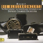 Orpheus Chamber Orchestra - Mozart: The Wind Concertos (1991) CD-Rip